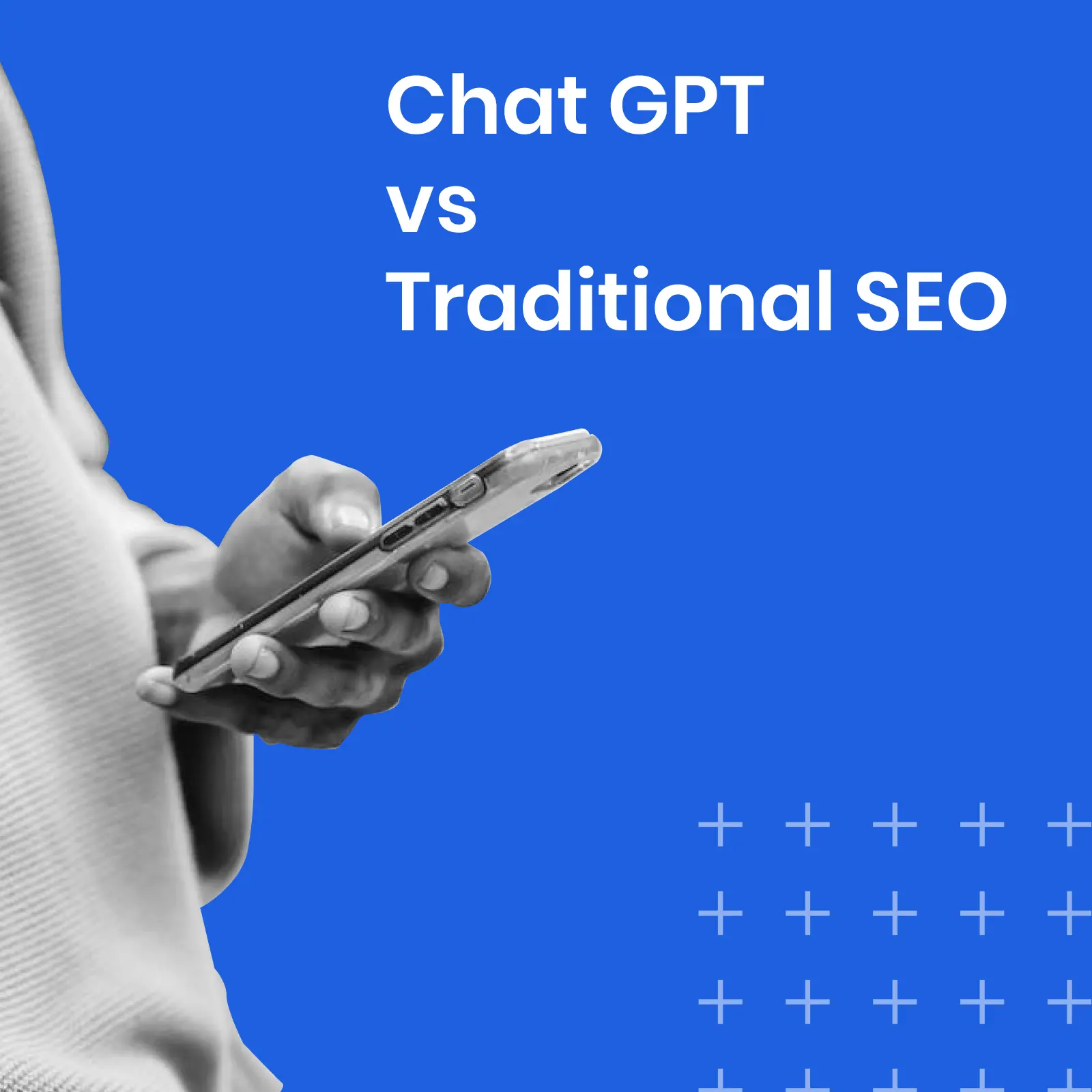 ChatGPT vs. Traditional SEO Techniques: Which One is Better for Your Business?